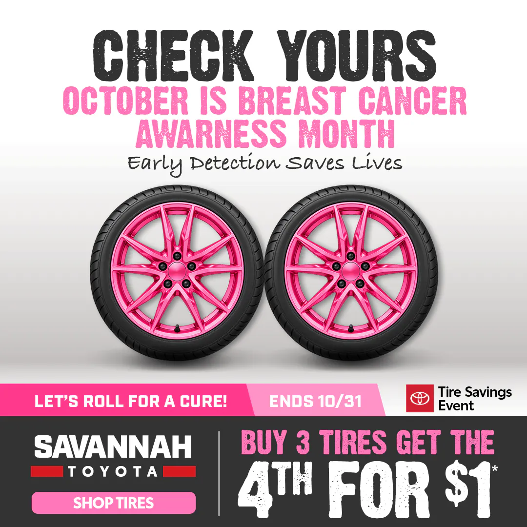 Buy 3 Tires & Get The 4th For $1 | Savannah Toyota