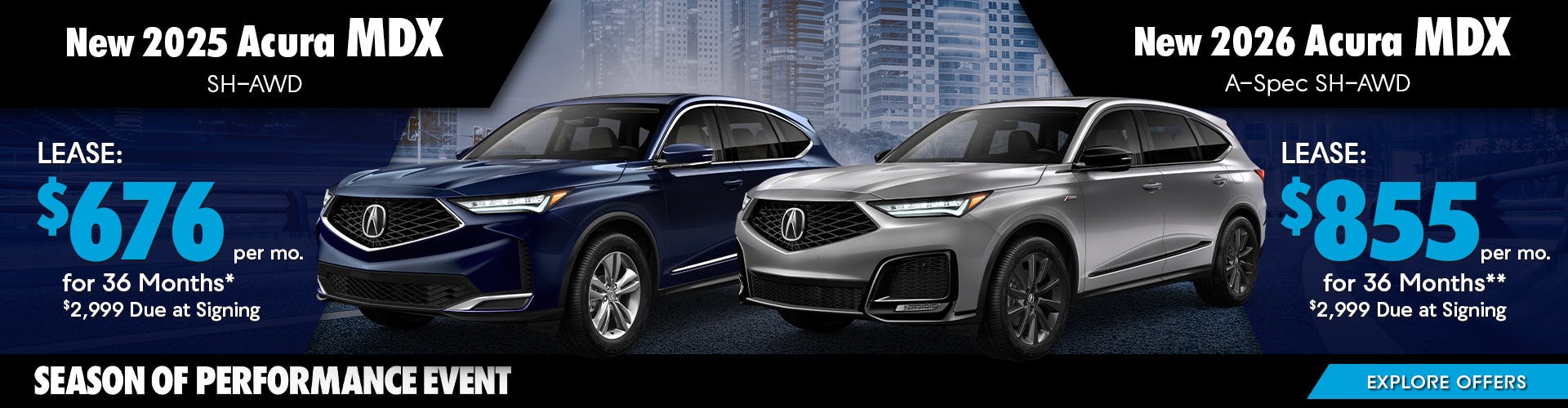 New 2025 Acura MDX SH-AWD OR New 2026 Acura MDX A-Spec SH-AWD