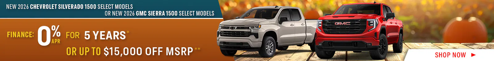 New 2026 Chevrolet Silverado 1500 or New 2026 GMC Sierra 1500 Select Models