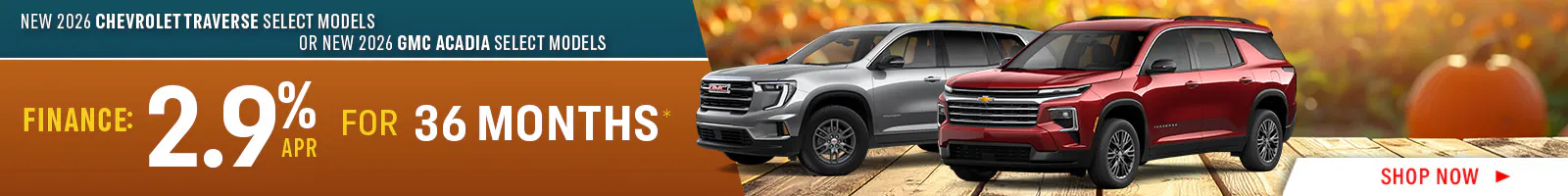 New 2026 Chevrolet Traverse or New 2026 GMC Acadia