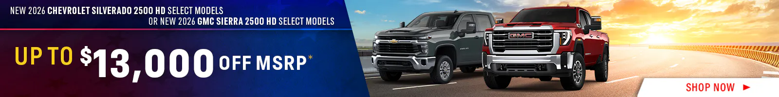 New 2026 Chevrolet Silverado 2500 HD or GMC Sierra 2500 HD Select Models