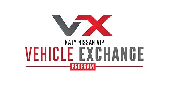 Katy Nissan VIP Vehicle Exchange Program