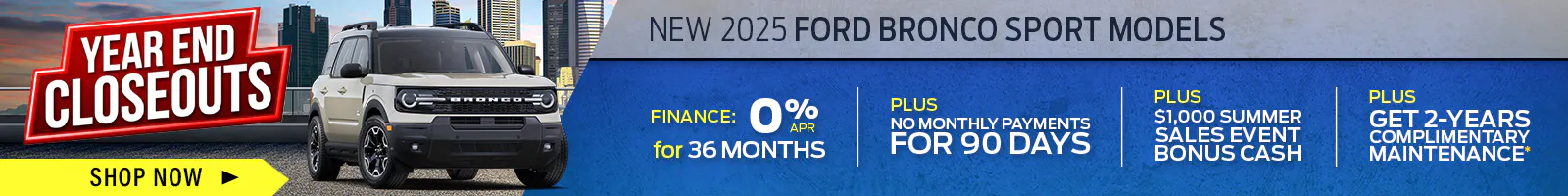 New 2025 Ford Bronco Sport Models – 0% APR