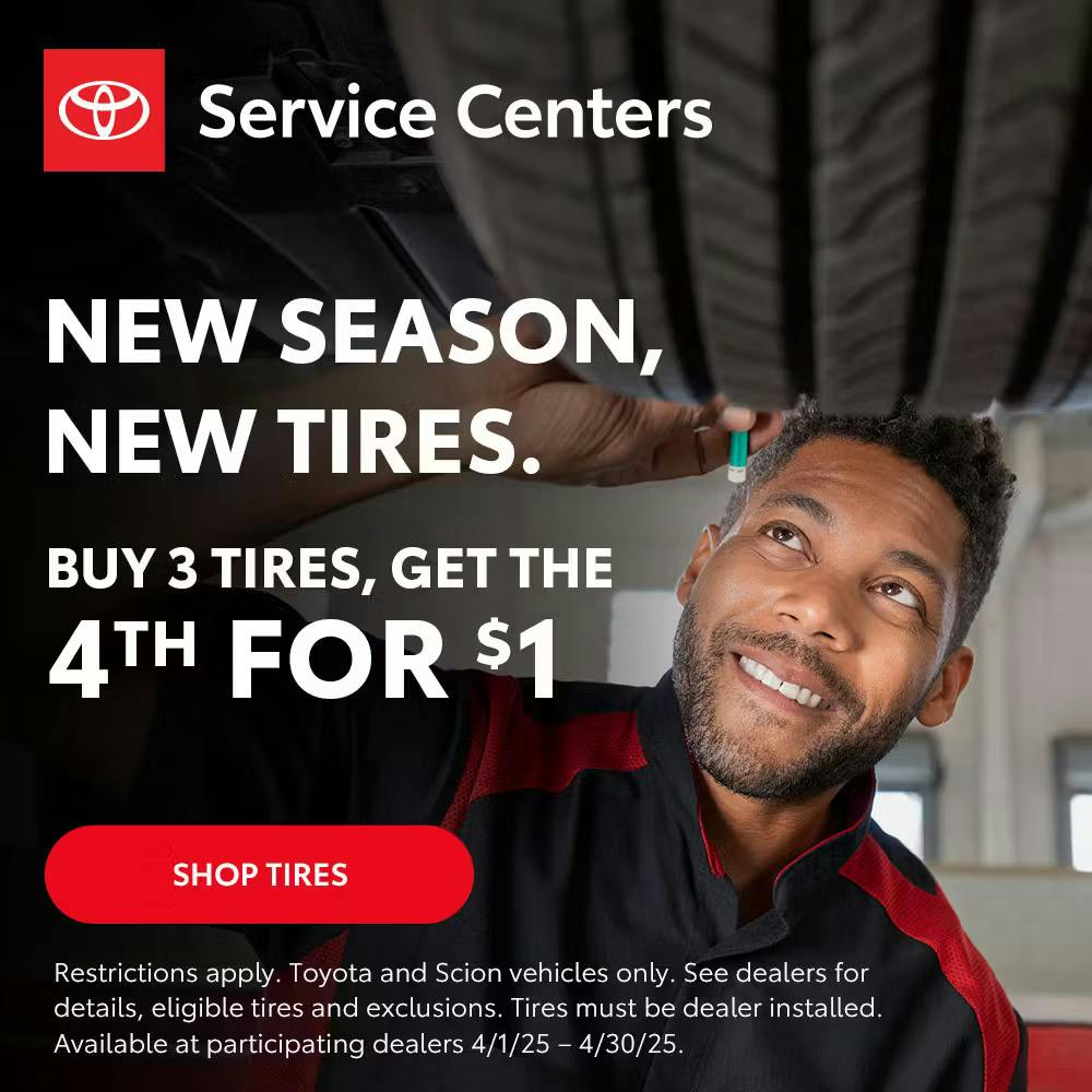 Buy 3 Tires Get The 4th For $1 | Silsbee Toyota