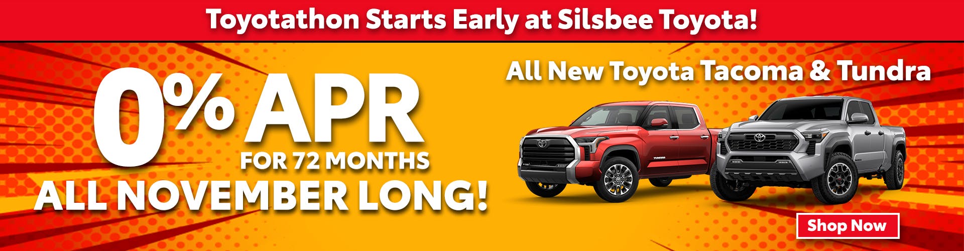 Toyotathon Starts Early Nov 2025 Tundras and Tacomas