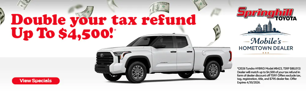 Double Your Tax Refund — Ready Set Go | Springhill Toyota