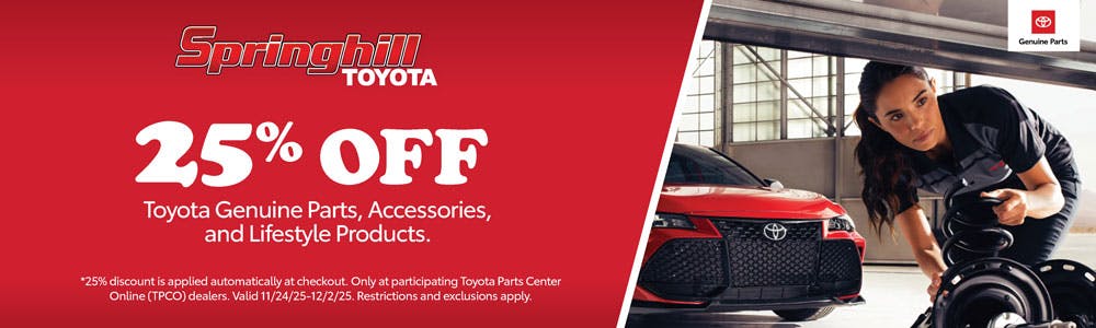 25% Of Genuine Toyota Parts SRPs | Springhill Toyota