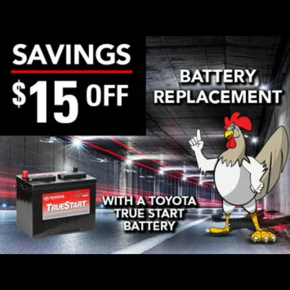 $15.00 Off Battery Replacement | Sunrise Toyota
