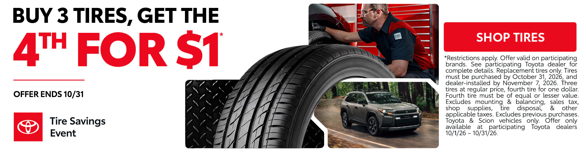 Buy 3 Tires, Get the 4th for $1