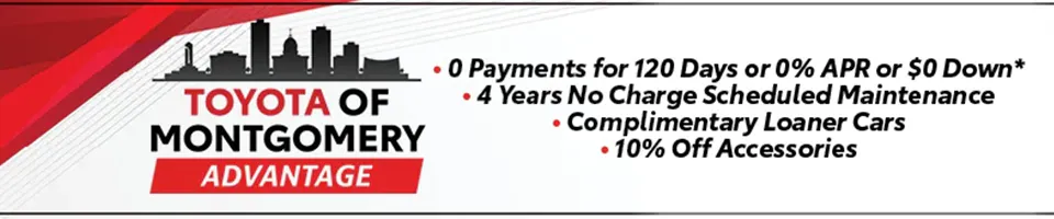 Toyota of Montgomery Advantage |  Toyota of Montgomery