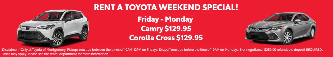 Toyota of Montgomery Weekend Rental Special