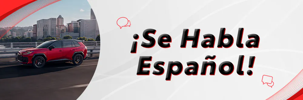 Se habla espanol | Toyota of Orange