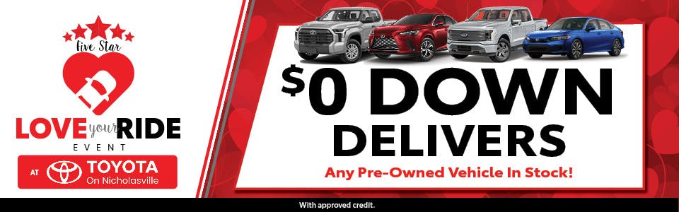 Love Your Ride Event – $0 Down | Toyota on Nicholasville