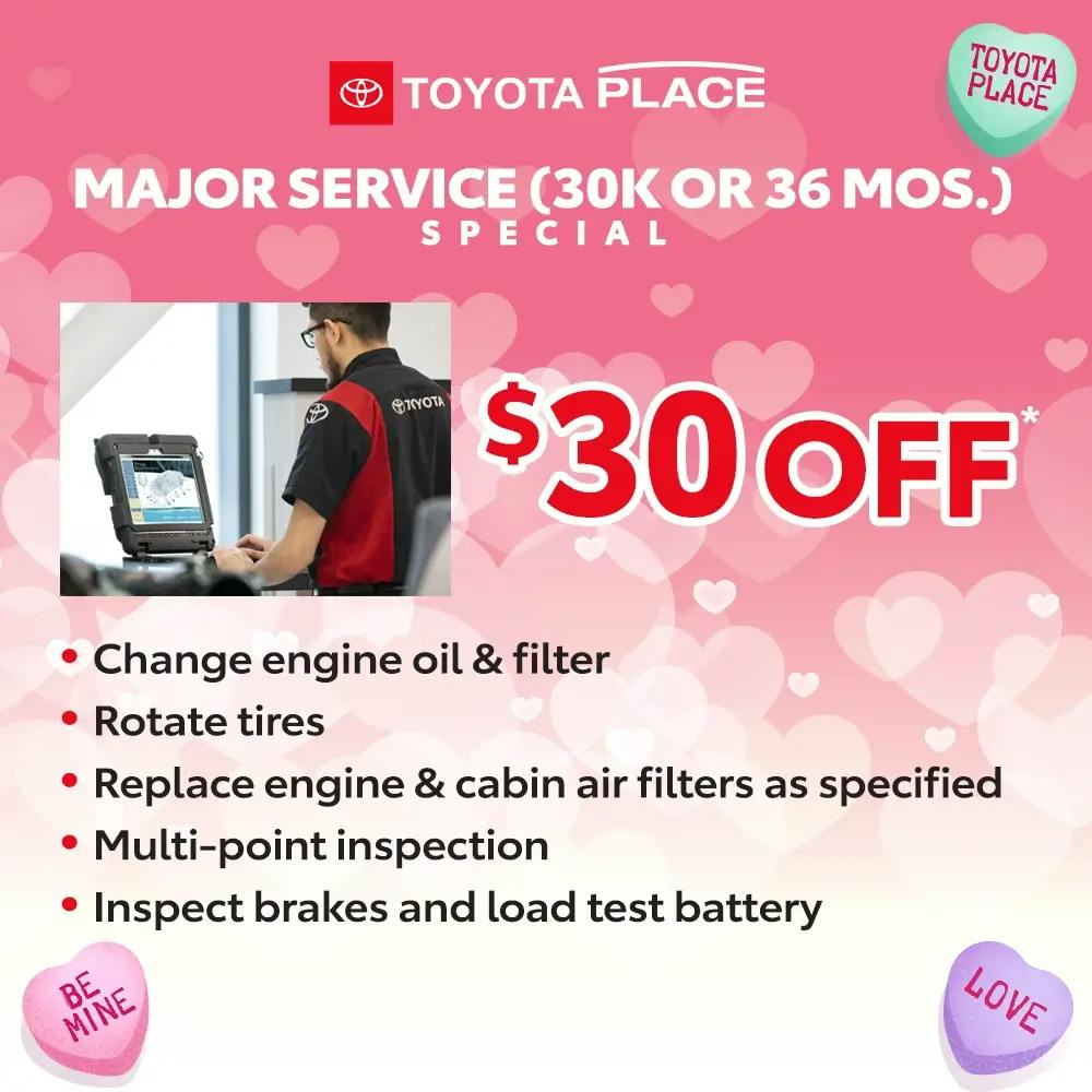 Major Service (30K miles or 36 mos.) | Toyota Place