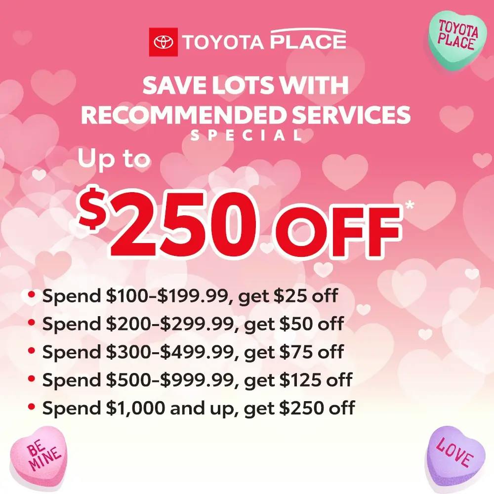 Save Lots With Recommended Services | Toyota Place