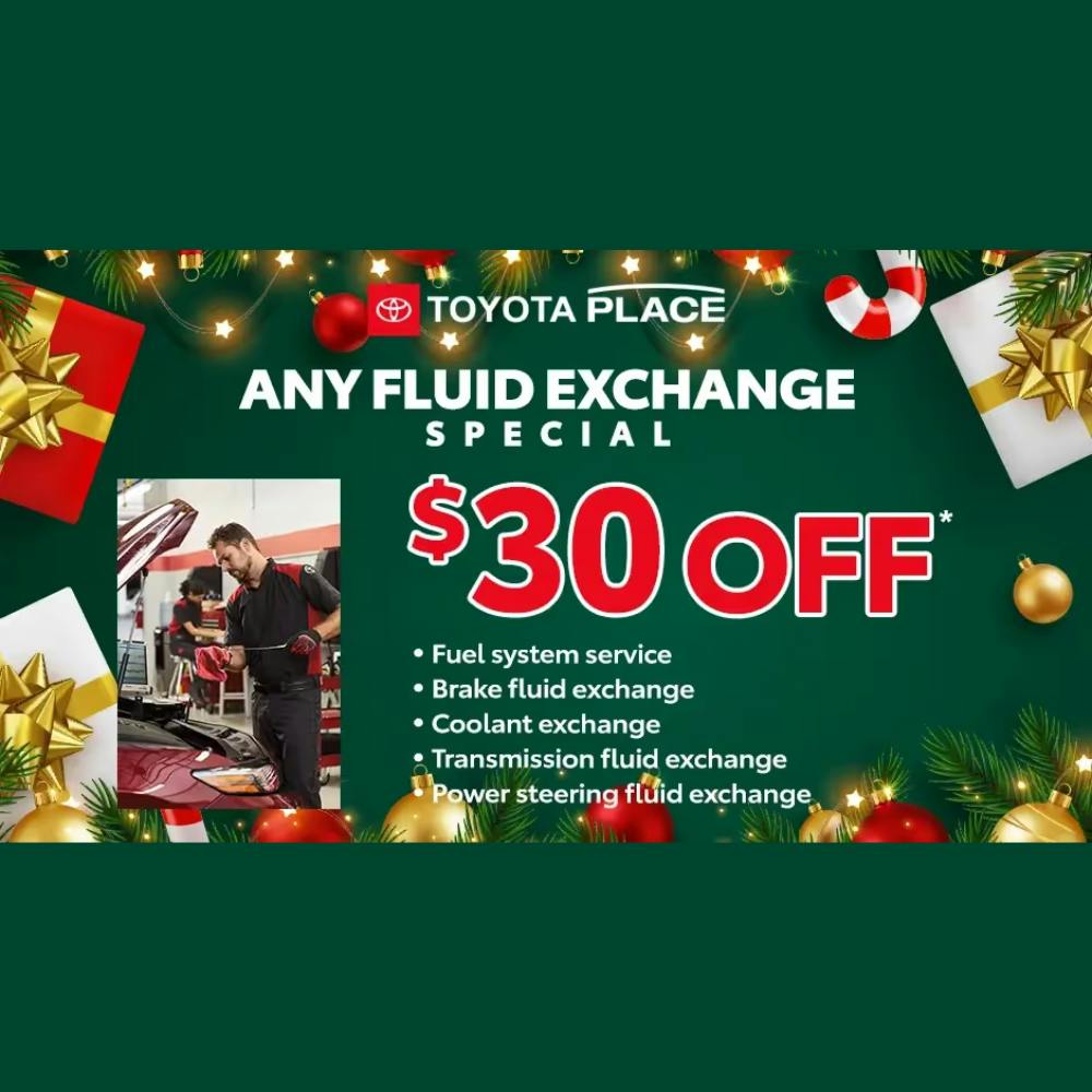 Any Fluid Exchange Special | Toyota Place