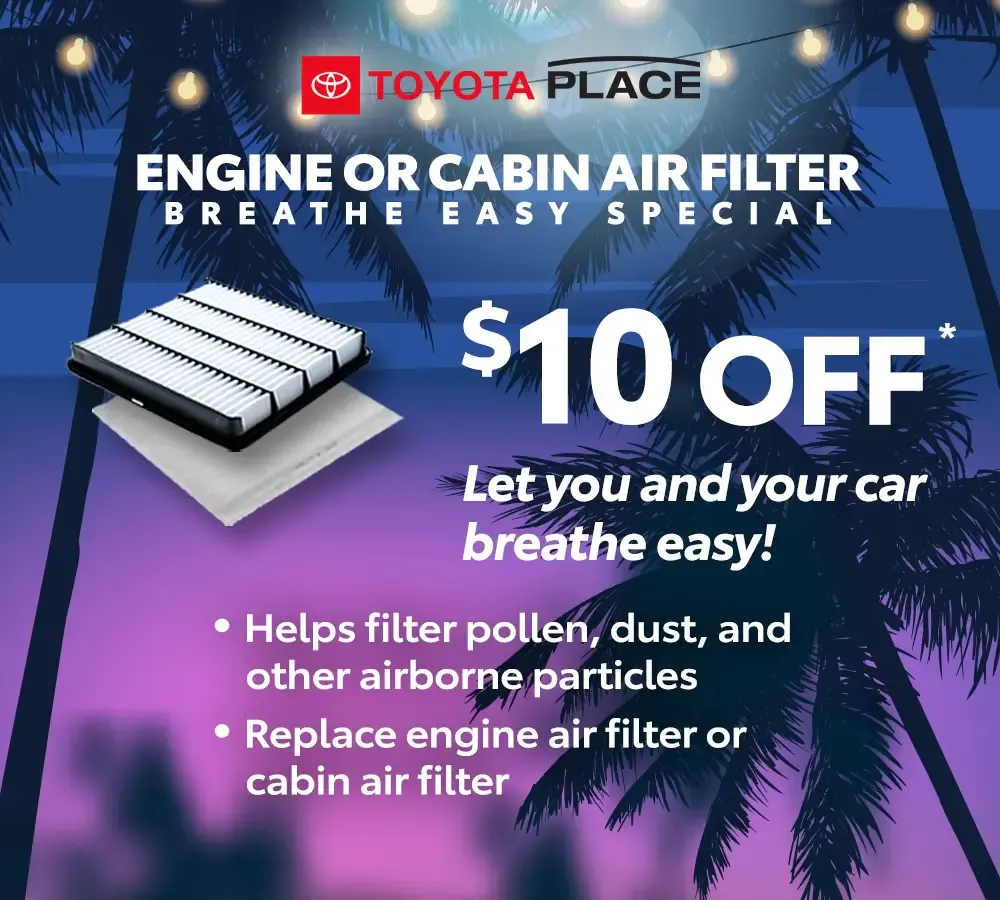 Engine or Cabin Air Filter Breathe Easy Special | Toyota Place