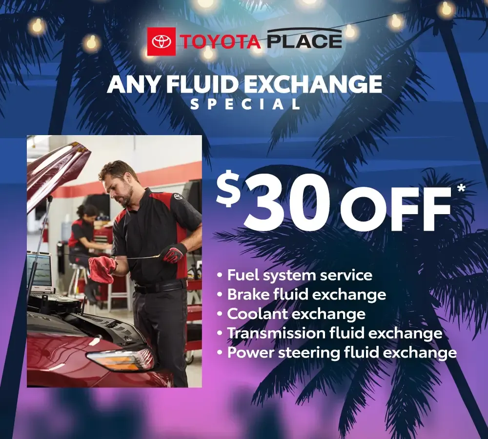 Any Fluid Exchange Special | Toyota Place