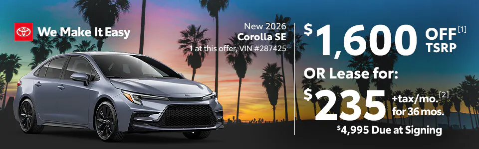 July 2026 – We Make it Easy – Corolla | Toyota Place