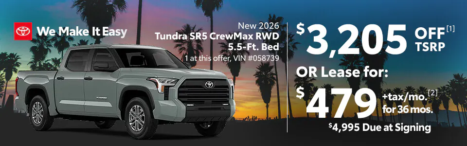 July 2026 – We Make it Easy – Tundra | Toyota Place