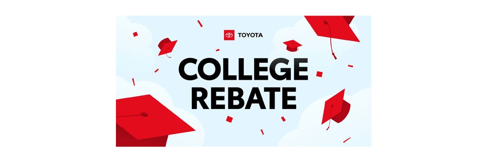 College Rebate | Umansky Toyota