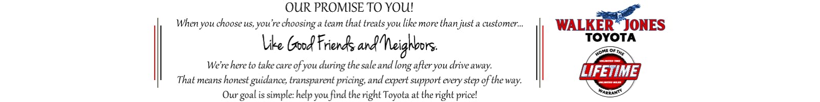 Walker Jones Promise | Walker Jones Toyota