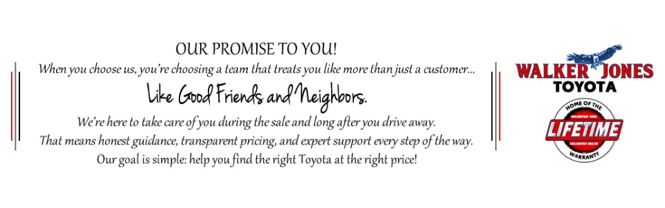 Walker Jones Promise | Walker Jones Toyota