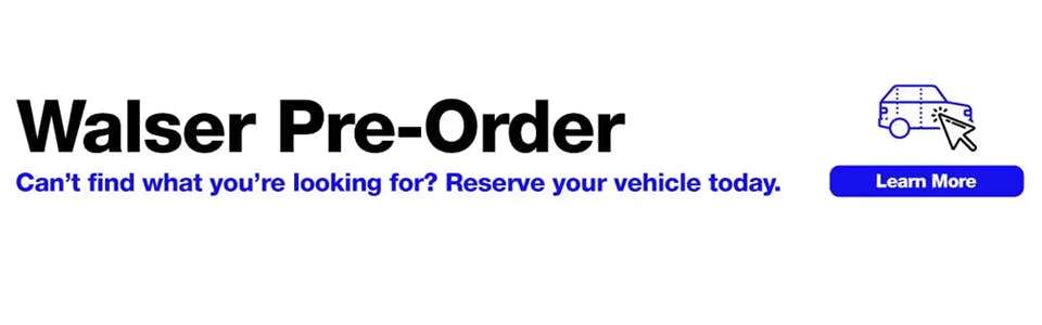 Walser Pre-Order | Walser Toyota
