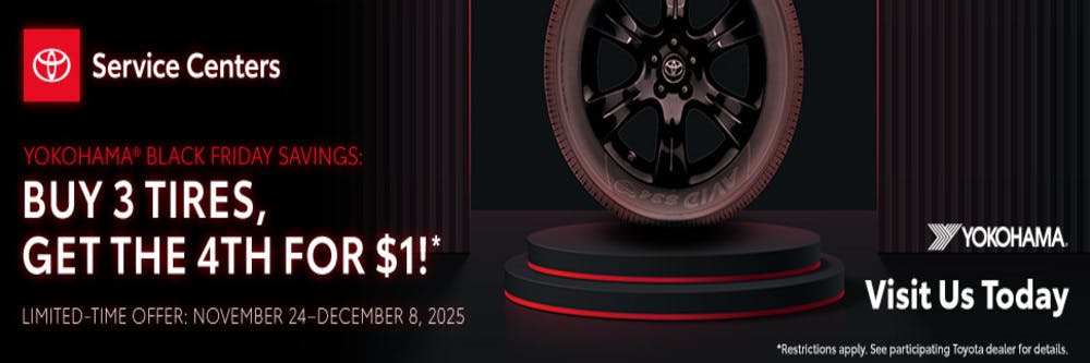 Buy 3 Tires – Get the 4th one for $1 | Walser Toyota